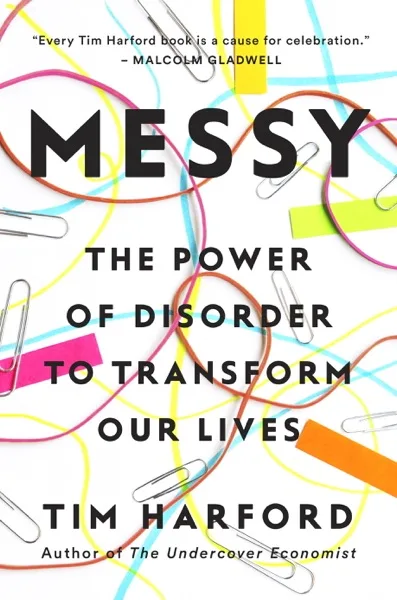 Cover of Messy by Tim Harford